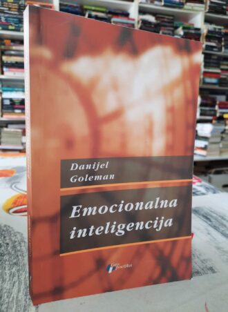 Emocionalna inteligencija - Danijel Goleman