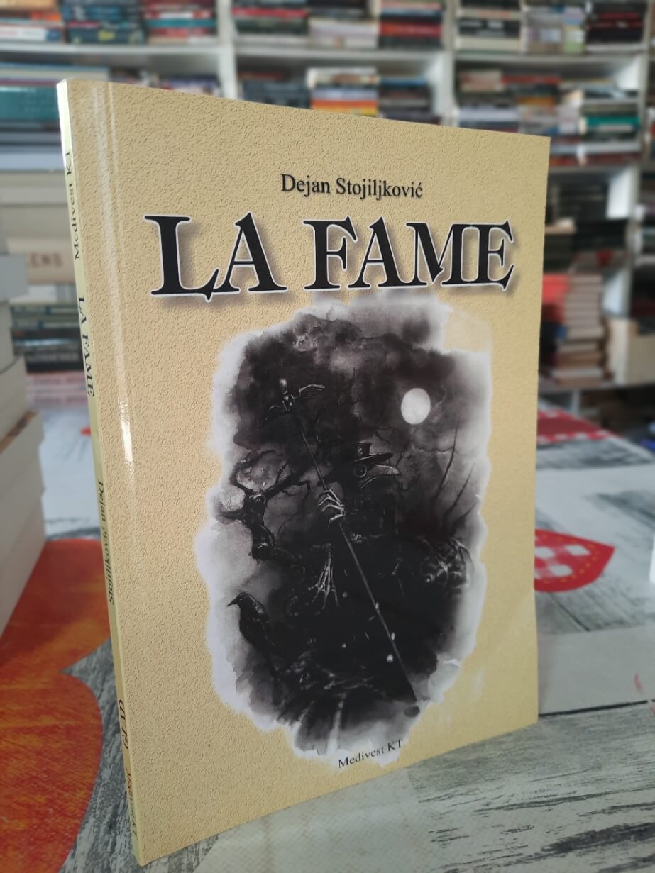 Glad / La Fame - Dejan Stojiljković