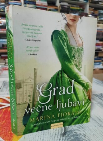 Grad večne ljubavi - Marina Fiorato