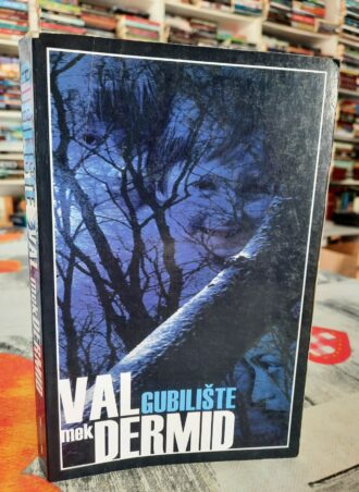 Gubilište - Val mek Dermid
