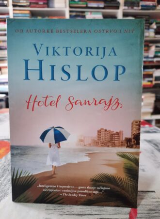 Hotel Sanrajz - Viktorija Hislop