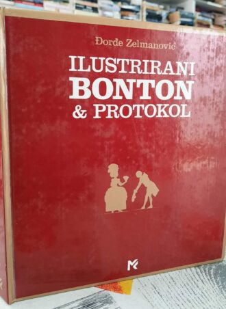 Ilustrirani bonton & protokol - Đorđe Zelmanović