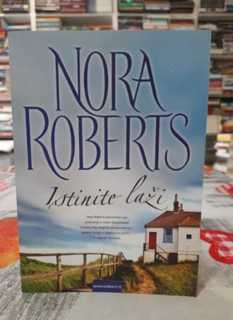 Istinite laži - Nora Roberts