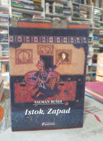 Istok Zapad - Salman Rušdi