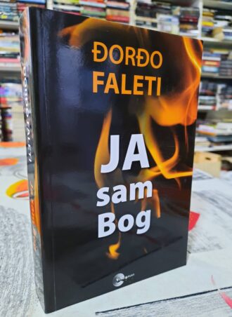 Ja sam Bog - Đorđo Faleti