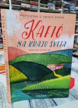 Kafić na kraju sveta - Džon Strelecki