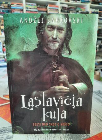 Lastavičja kula - Andžej Sapkovski