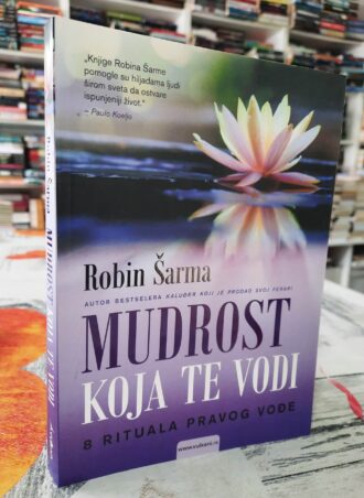 Mudrost koja te vodi - Robin Šarma