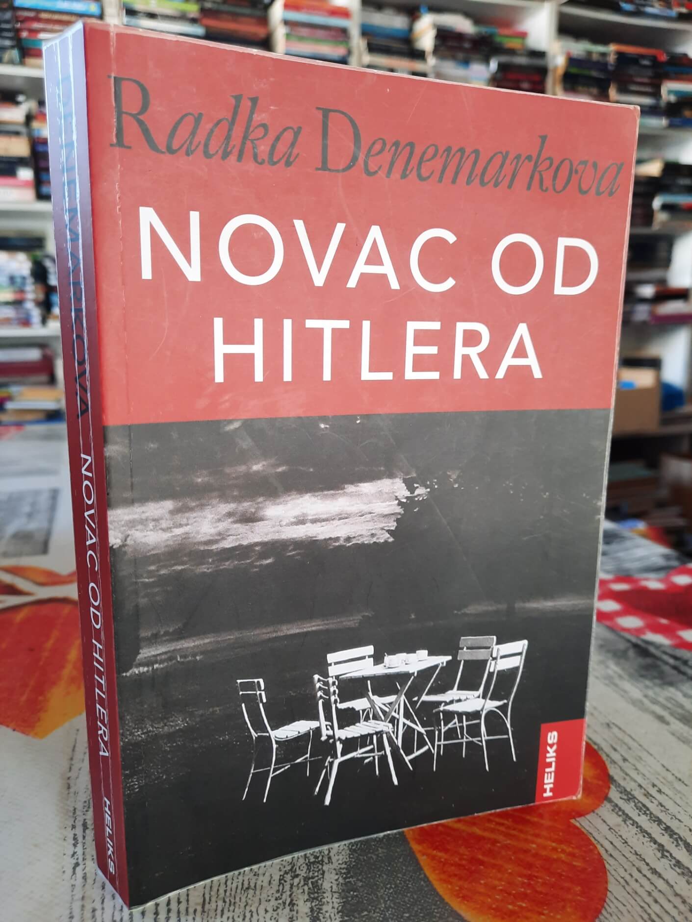 Novac od Hitlera - Radka Denemarkova
