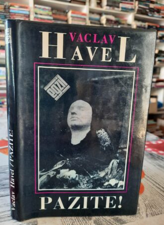 Pazite! - Vaclav Havel