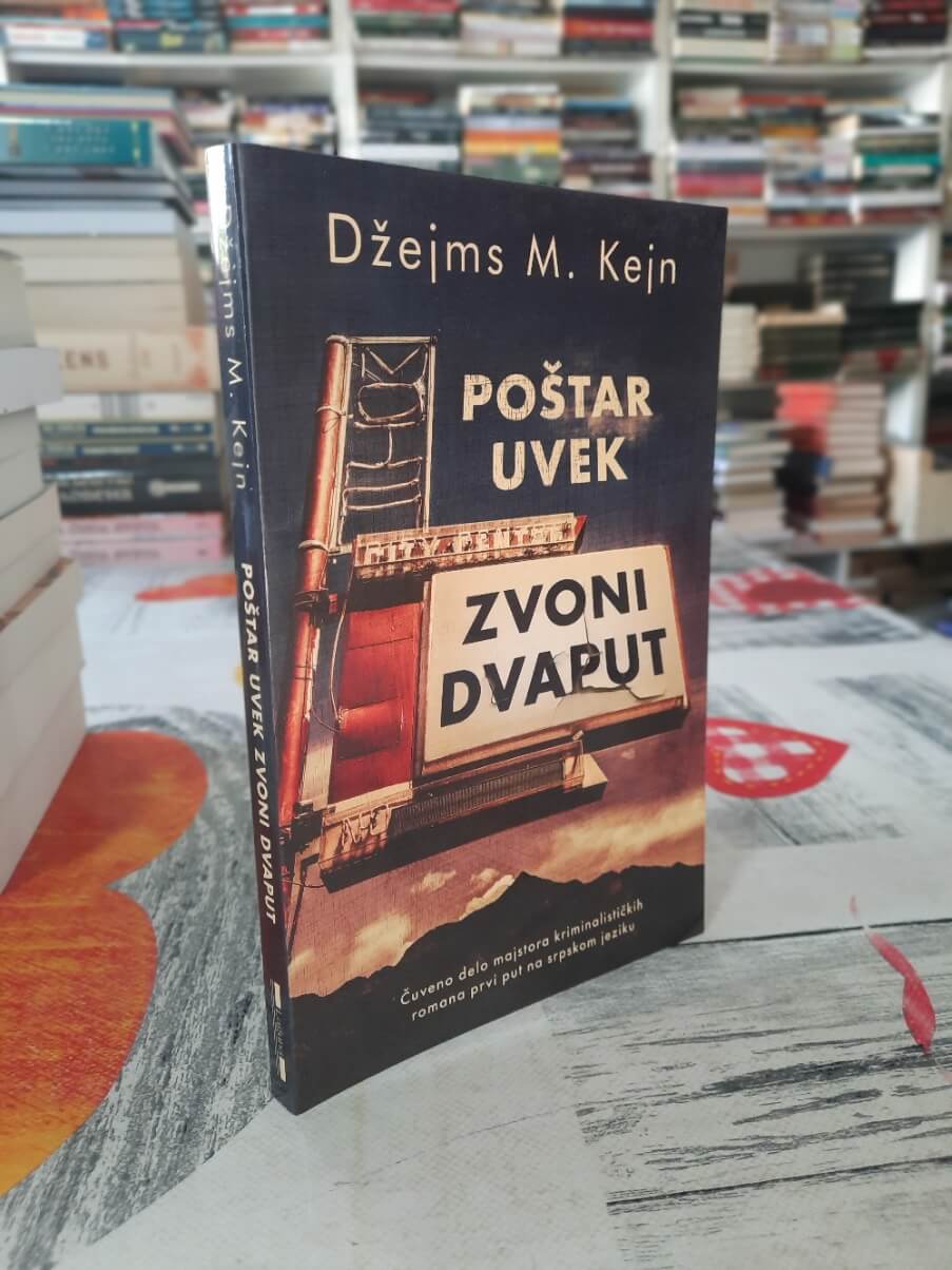 Poštar uvek zvoni dvaput - Džejms M. Kejn