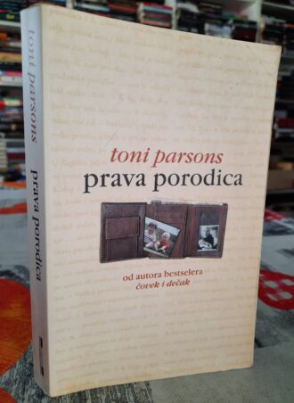 Prava porodica - Toni Parsons