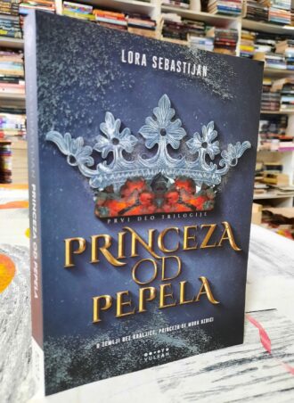Princeza od pepela - Lora Sebastijan
