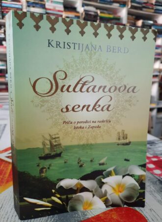 Sultanova senka - Kristijana Berd