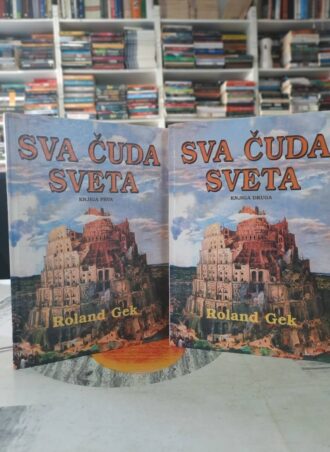 Sva čuda sveta I i II deo - Roland Gek
