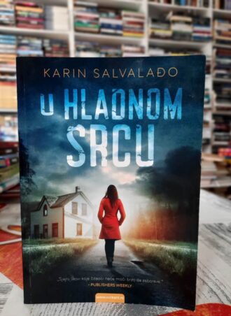U hladnom srcu - Karin Salvalađo