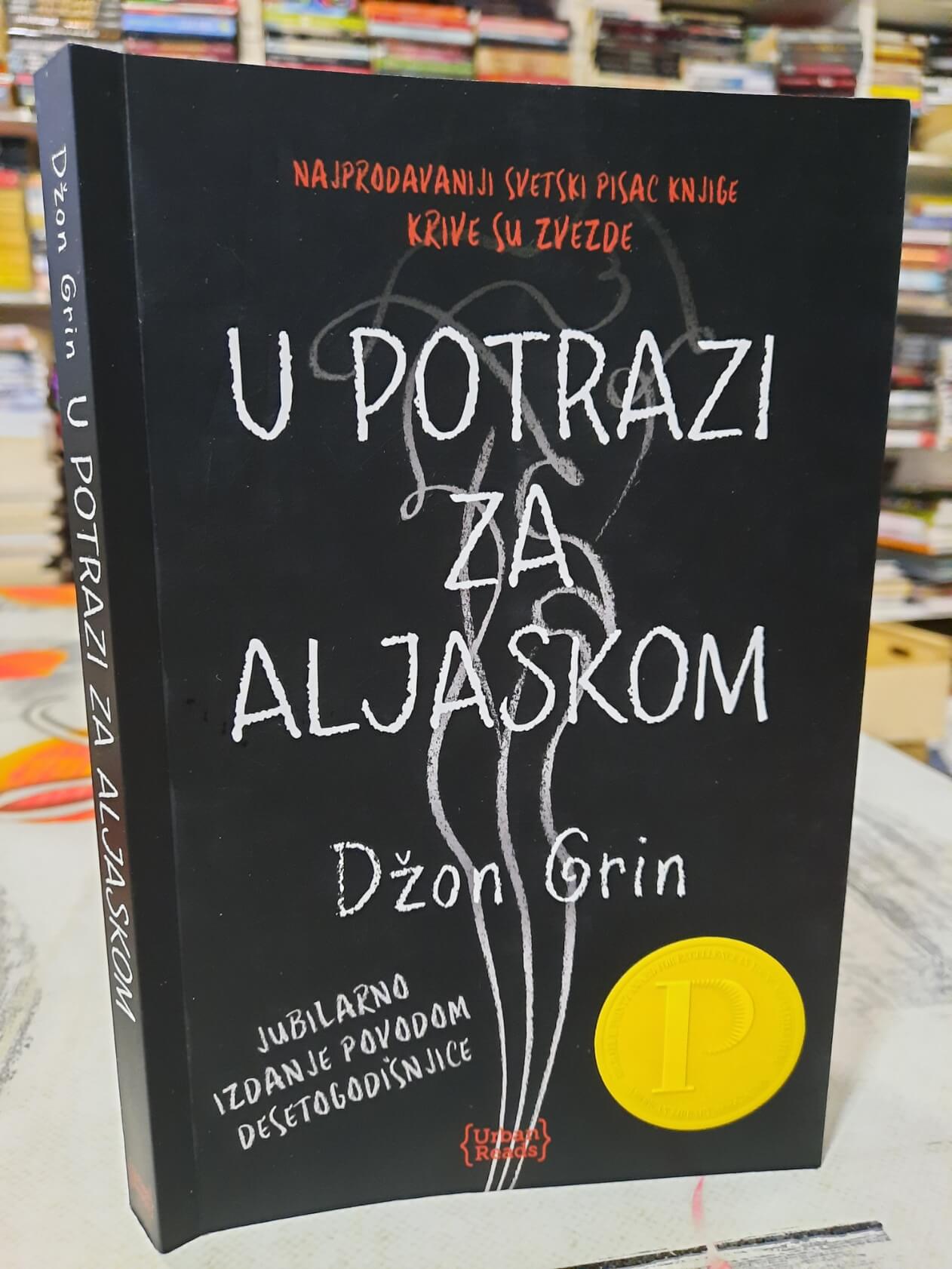 U potrazi za Aljaskom - Džon Grin