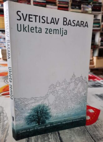 Ukleta Zemlja - Svetislav Basara