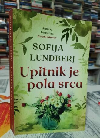Upitnik je pola srca - Sofija Lundberj