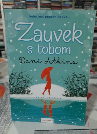 Zauvek s tobom - Dani Atkins