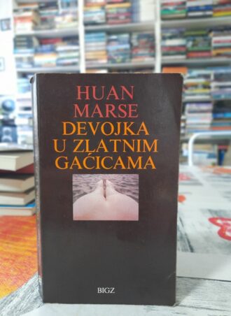 Devojka u zlatnim gaćicama - Huan Marse