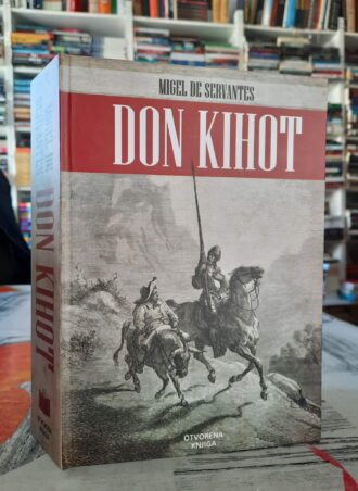 Don Kihot - Migel De Servantes