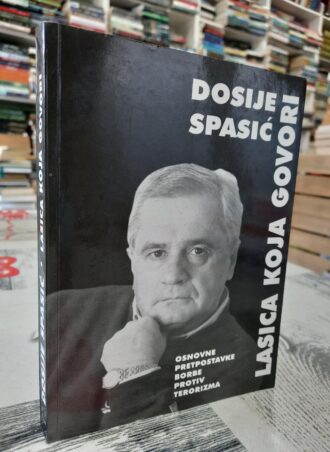 Dosije Spasić Lasica koja govori - Božidar Spasić