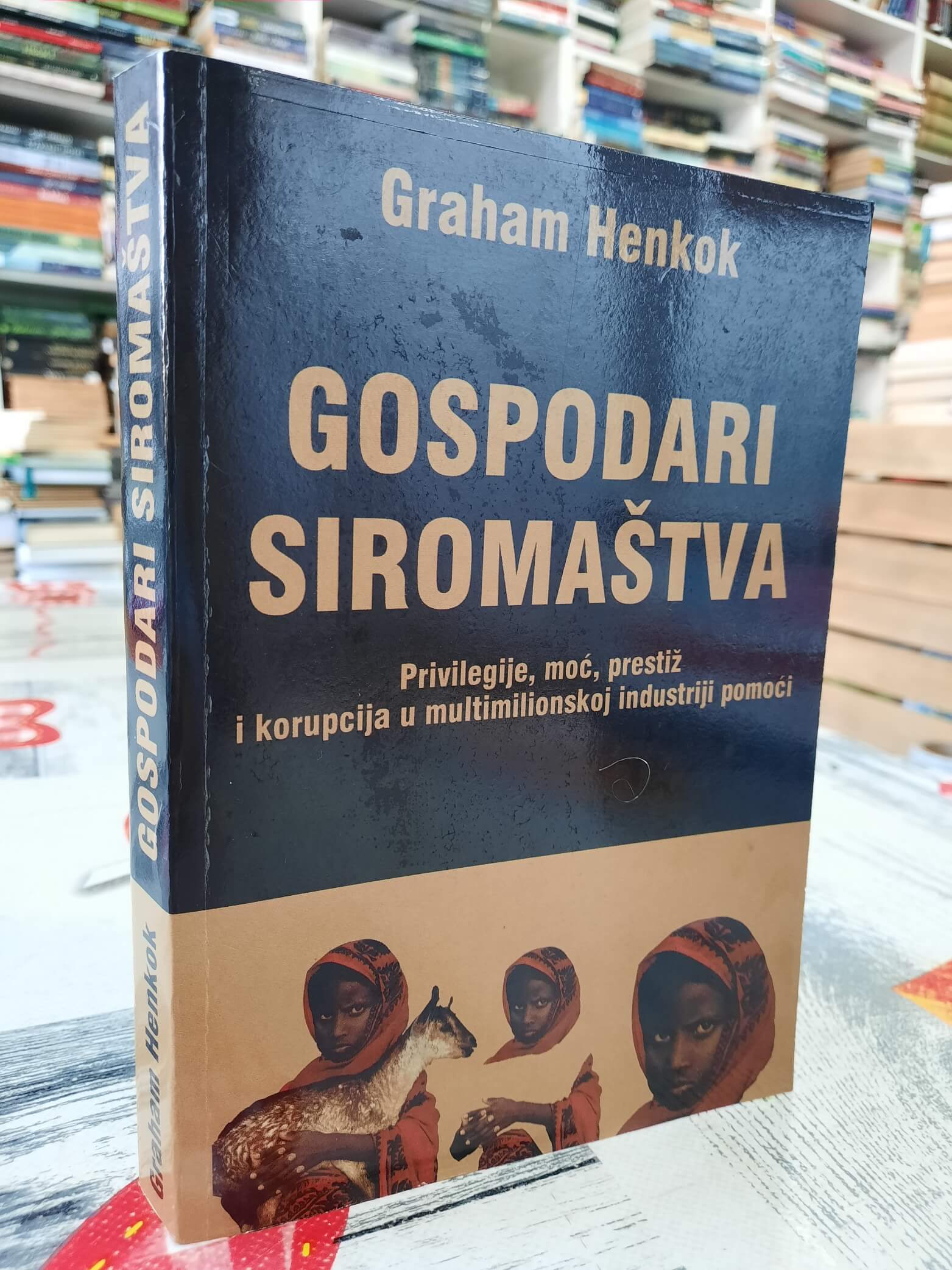 Gospodari siromaštva - Graham Henkok