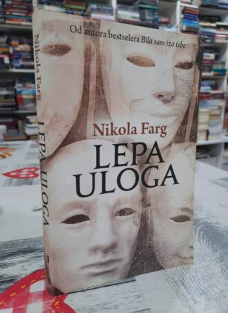 Lepa uloga - Nikola Farg