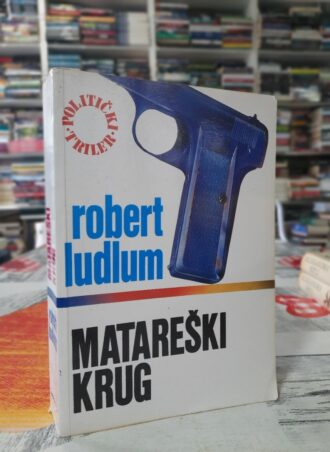 Matareški krug - Robert Ludlum