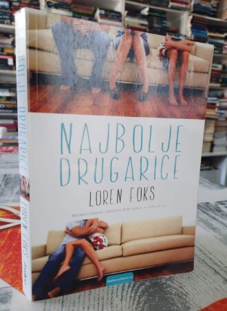 Najbolje drugarice - Loren Foks