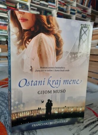 Ostani kraj mene - Gijom Muso
