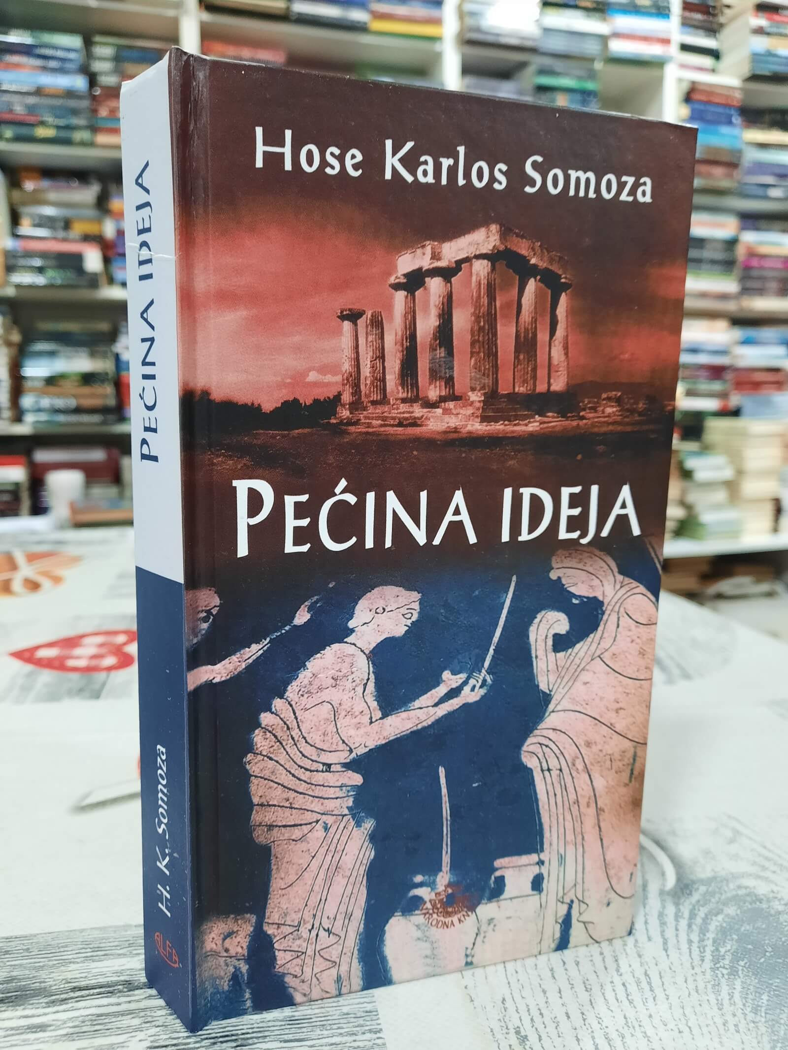 Pećina ideja - Hose Karlos Somoza