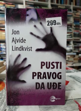Pusti pravog da uđe - Jon Ajvide Lindkvist