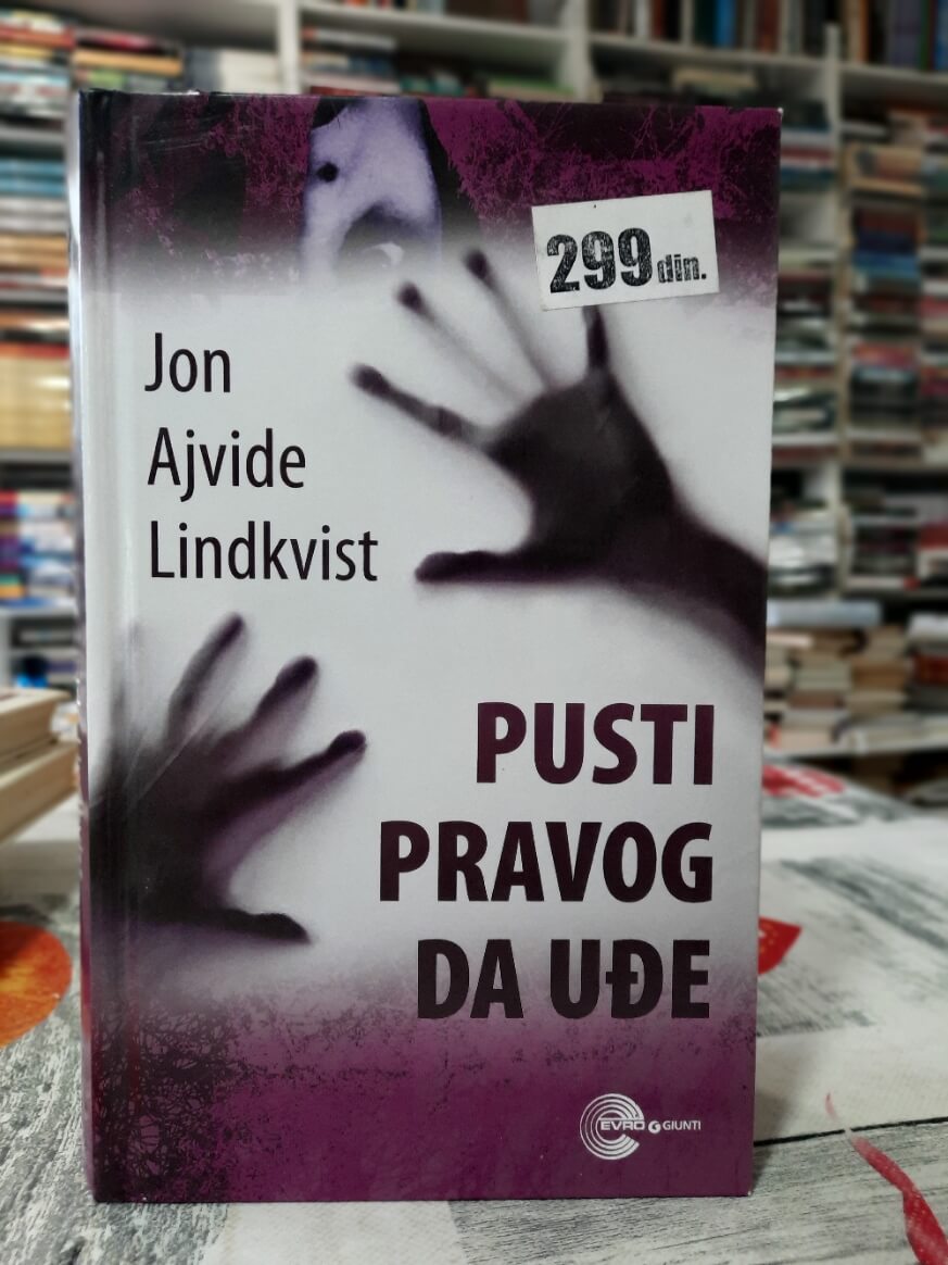 Pusti pravog da uđe - Jon Ajvide Lindkvist