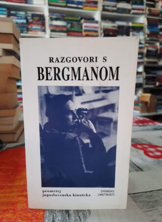 Razgovori s Bergmanom - Radoslav Lazić