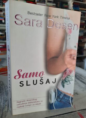 Samo slušaj - Sara Desen