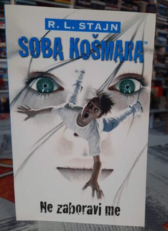 Soba košmara - Ne zaboravi me - R. L. Stajn