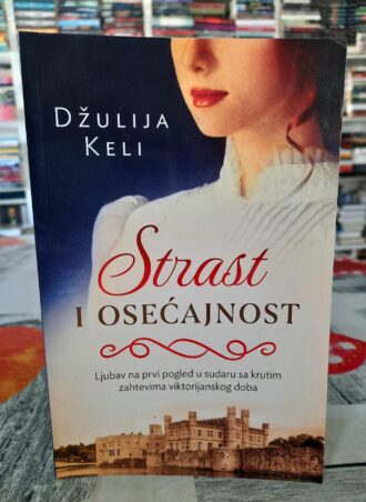 Strast i osećajnost - Džulija Keli