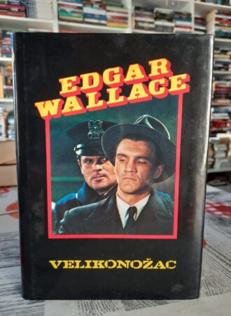 Velikonožac - Edgar Wallace
