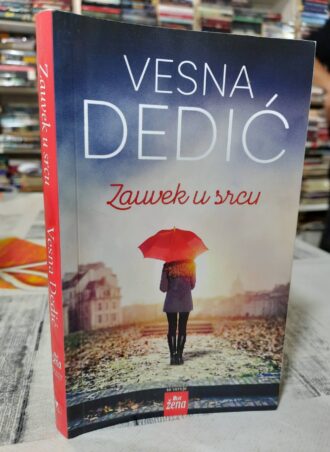 Zauvek u srcu - Vesna Dedić