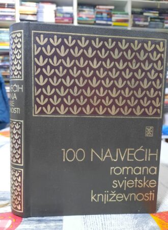 1000 najvećih romana svjetske književnosti - Antun Šoljan