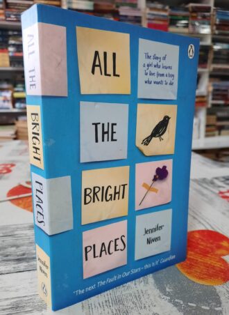 All the bright places - Jennifer Niven