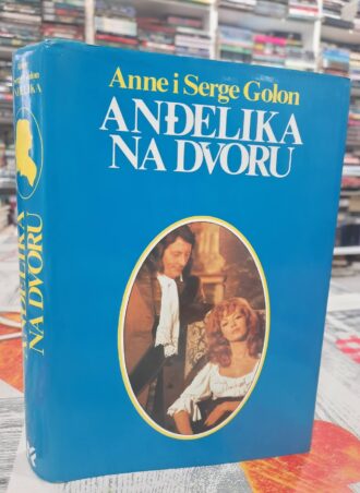 Anđelika na dvoru - Anne i Serge Golon