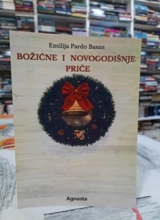 Božićne i Novogodišnje priče - Emilija Pardo Basan