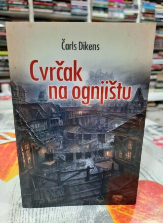 Cvrčak na ognjištu - Čarls Dikens