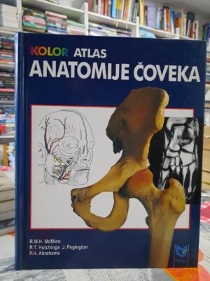 Kolor atlas anatomije čoveka - R. M. H. McMinn