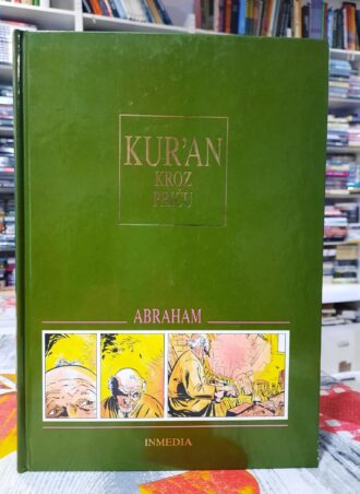 Kuran kroz priču - Abraham