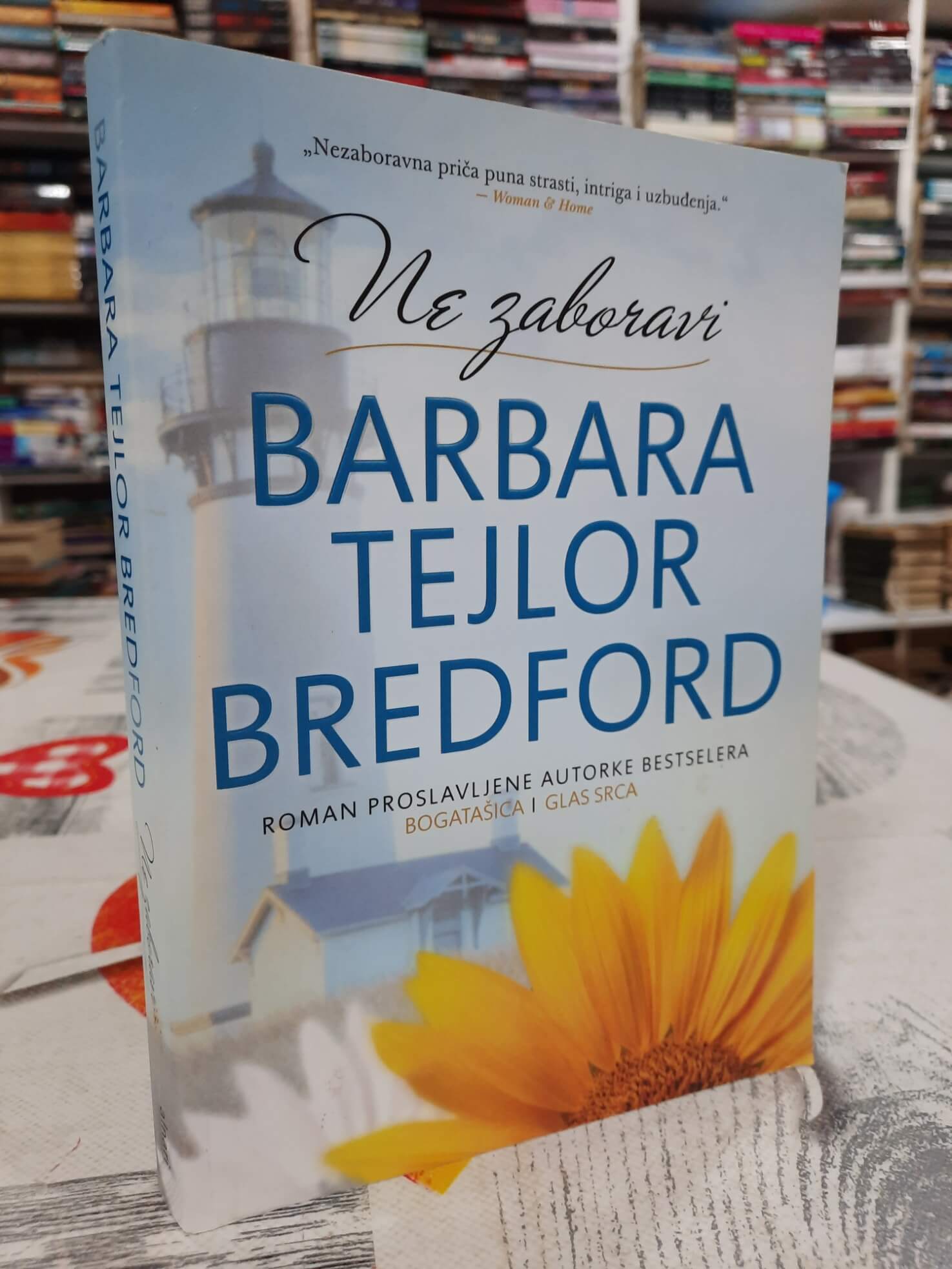 Ne zaboravi - Barbara Tejlor Bredford