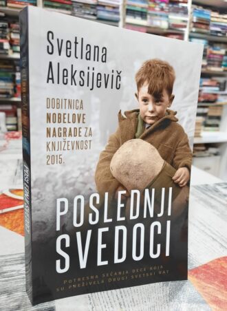 Poslednji svedoci - Svetlana Aleksijevič